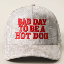 Load image into Gallery viewer, Bad Day To Be A Hot Dog Hat
