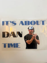 Load image into Gallery viewer, DTF Designs (Add to Cart with Any Blank)