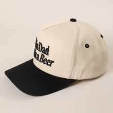 Load image into Gallery viewer, THIS DAD NEEDS A BEER Embroidered Two-Tone Trucker Hat