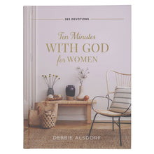 Load image into Gallery viewer, “Ten Minutes with God” – A 365-Day Devotional for Women ✨
