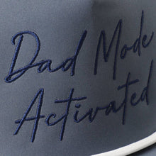 Load image into Gallery viewer, Dad Mode Activated Trucker Hat
