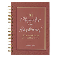 Load image into Gallery viewer, “31 Prayers for My Husband” – A Guided Prayer Journal for Wives ✨
