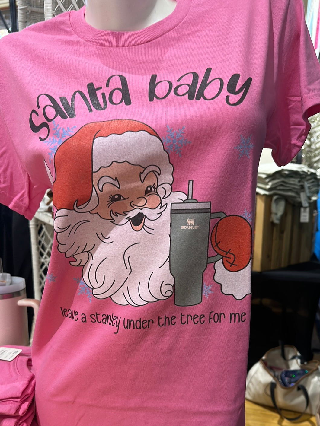 Santa Baby Leave A Stanley Under The Tree Tee