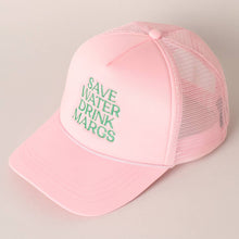 Load image into Gallery viewer, Save Water Drink Margs Embroidered Trucker Cap
