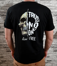 Load image into Gallery viewer, Trust No One Tee

